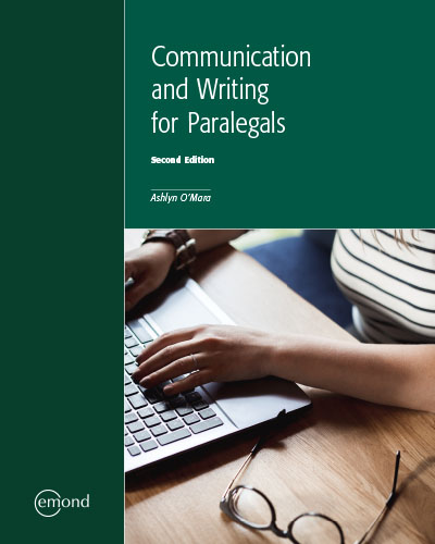 Communication and Writing for Paralegals, 2nd edition